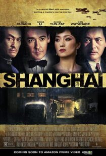 دانلود فیلم Shanghai 201032018-1585813384