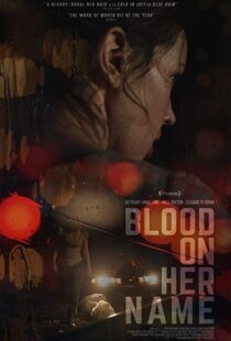 دانلود فیلم Blood on Her Name 201933759-584003659