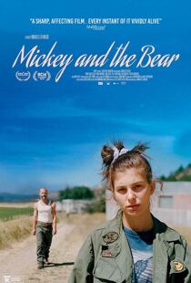 دانلود فیلم Mickey and the Bear 201933560-1431910970