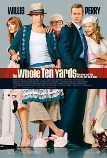 دانلود فیلم The Whole Ten Yards 200434325-769550679