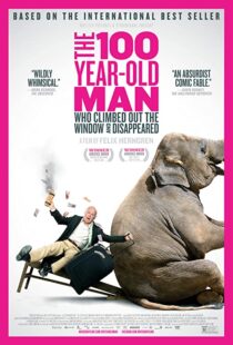 دانلود فیلم The 100 Year-Old Man Who Climbed Out the Window and Disappeared 201338082-1714807378