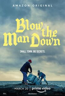 دانلود فیلم Blow the Man Down 201936011-781661017