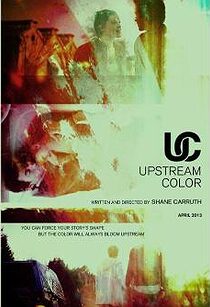 دانلود فیلم Upstream Color 201336767-534427898