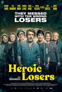 دانلود فیلم Heroic Losers 201939676-956768356