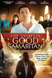 دانلود فیلم The Unlikely Good Samaritan 201941114-1686376818