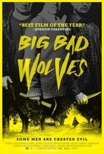 دانلود فیلم Big Bad Wolves 201340921-792155012