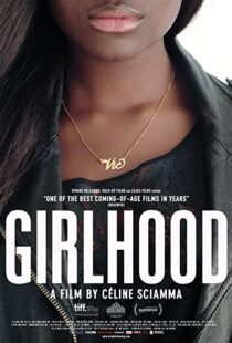 دانلود فیلم Girlhood 201439173-1637685212