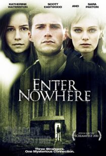 دانلود فیلم Enter Nowhere 201141714-1234290136