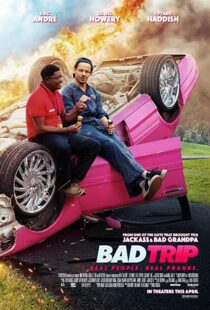 دانلود فیلم Bad Trip 202140586-1748654326