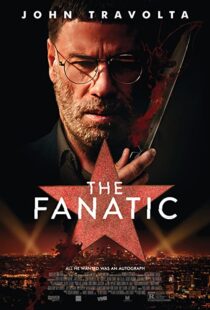 دانلود فیلم The Fanatic 201941802-2017773229
