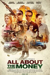 دانلود فیلم All About the Money 201740687-1603082083