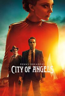 دانلود سریال Penny Dreadful: City of Angels41975-28599858