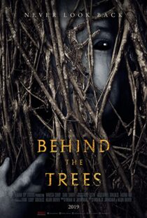 دانلود فیلم Behind the Trees 201941857-1454194378