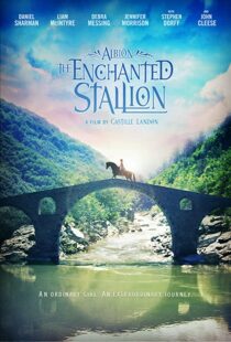 دانلود فیلم Albion: The Enchanted Stallion 201641653-1490088718