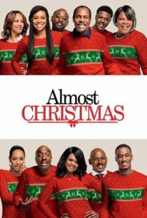 دانلود فیلم Almost Christmas 201641611-1847050403