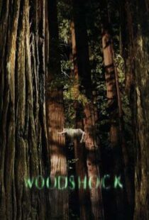 دانلود فیلم Woodshock 201742264-61832462