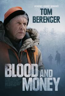 دانلود فیلم Blood and Money 202043978-900651684