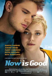 دانلود فیلم Now Is Good 201243805-1098296190