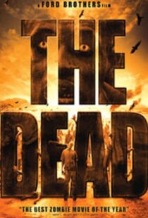 دانلود فیلم The Dead 201045508-2122758494