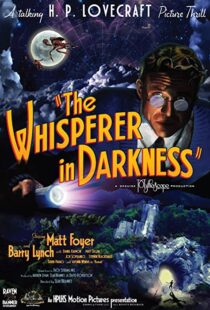 دانلود فیلم The Whisperer in Darkness 201144583-1958881883