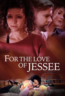 دانلود فیلم For the Love of Jessee 202043945-1912303256