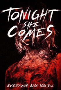 دانلود فیلم Tonight She Comes 201642481-600102811