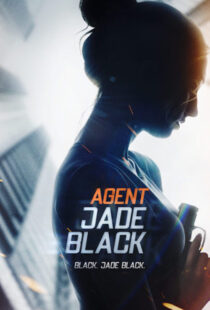 دانلود فیلم Agent Jade Black 202042620-1083700447
