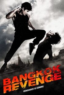 دانلود فیلم Bangkok Revenge 201144829-1245712165