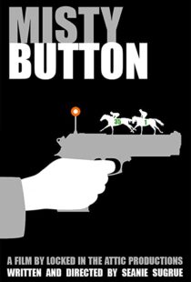 دانلود فیلم Misty Button 201944818-2087860950