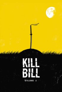 دانلود فیلم Kill Bill: Vol. 2 200443341-893780248