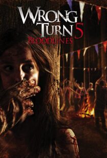 دانلود فیلم Wrong Turn 5: Bloodlines 201244932-291468166