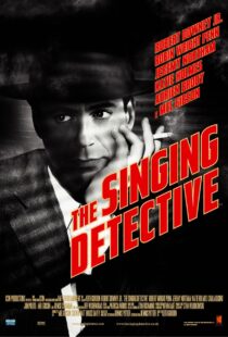 دانلود فیلم The Singing Detective 200342456-1949237335