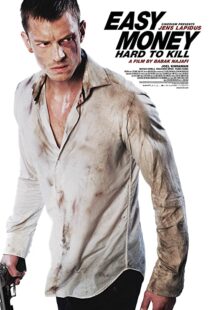 دانلود فیلم Easy Money II: Hard to Kill 201246433-177087965