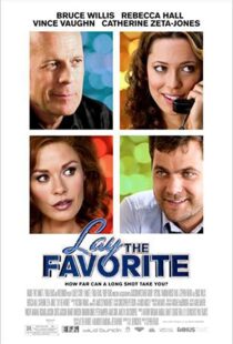 دانلود فیلم Lay the Favorite 201246699-603292332