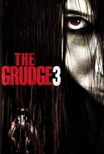 دانلود فیلم The Grudge 3 200946021-1156569393