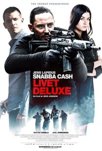 دانلود فیلم Snabba cash – Livet deluxe 201345924-963135718