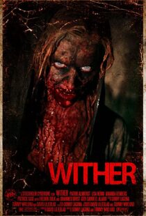 دانلود فیلم Wither 201246744-1018736563