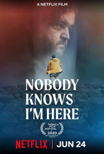 دانلود فیلم Nobody Knows I’m Here 202047242-1436874249