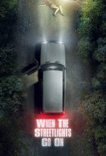 دانلود سریال When the Streetlights Go On46794-592032602