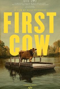 دانلود فیلم First Cow 201947838-471119787