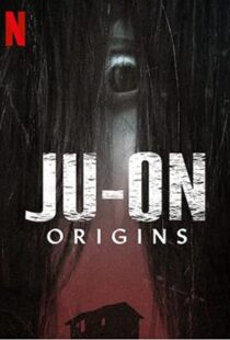 دانلود سریال Ju-on: Origins47672-535848338