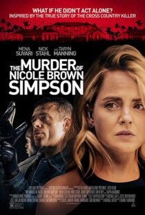 دانلود فیلم The Murder of Nicole Brown Simpson 201947822-1907366470