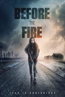 دانلود فیلم Before the Fire 202049814-1739428936