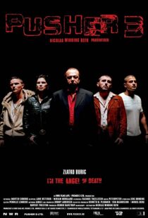 دانلود فیلم Pusher III 200548972-1660461951
