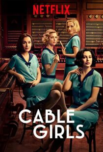 دانلود سریال Cable Girls48957-1082317654