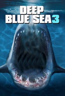 دانلود فیلم Deep Blue Sea 3 202049826-1803827288