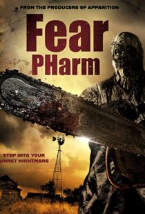 دانلود فیلم Fear Pharm 202051105-1853894495