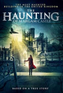 دانلود فیلم The Haunting of Margam Castle 202050222-1575726228