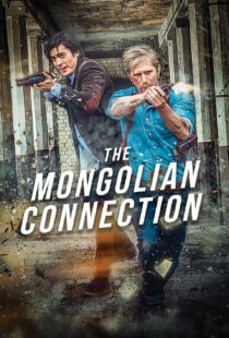 دانلود فیلم The Mongolian Connection 201951343-289040368