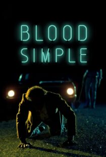 دانلود فیلم Blood Simple 198451531-229086157